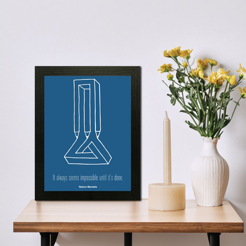 “It Always Seems Impossible…” Blue Strength Quote Frame