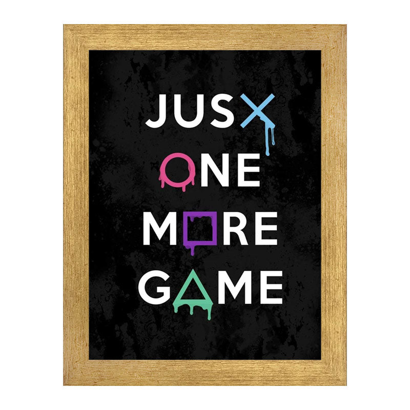 “Just One More Game” Funny Gamer Quote Wall Frame