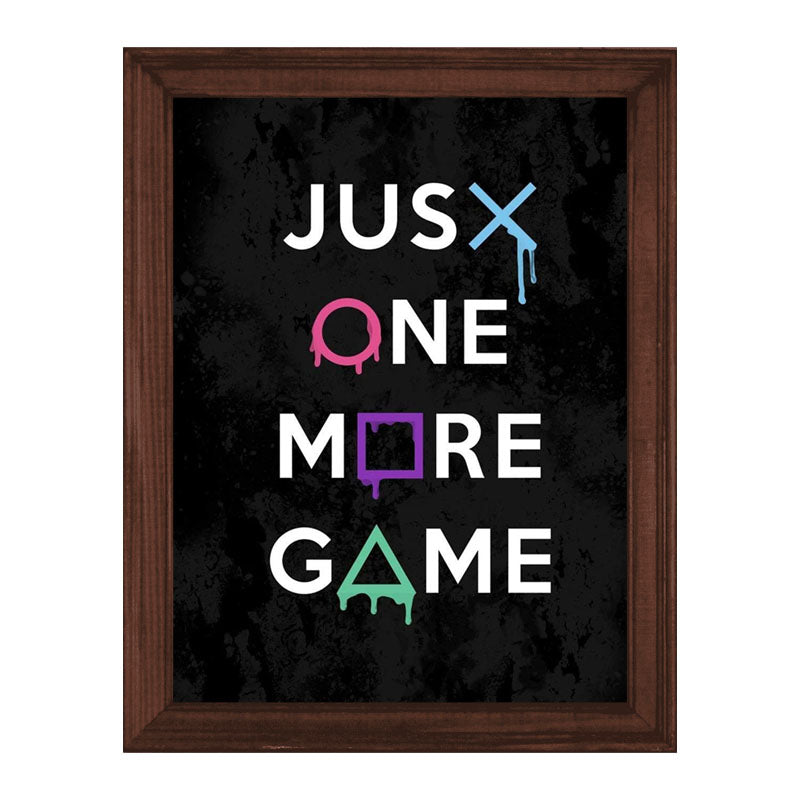 “Just One More Game” Funny Gamer Quote Wall Frame