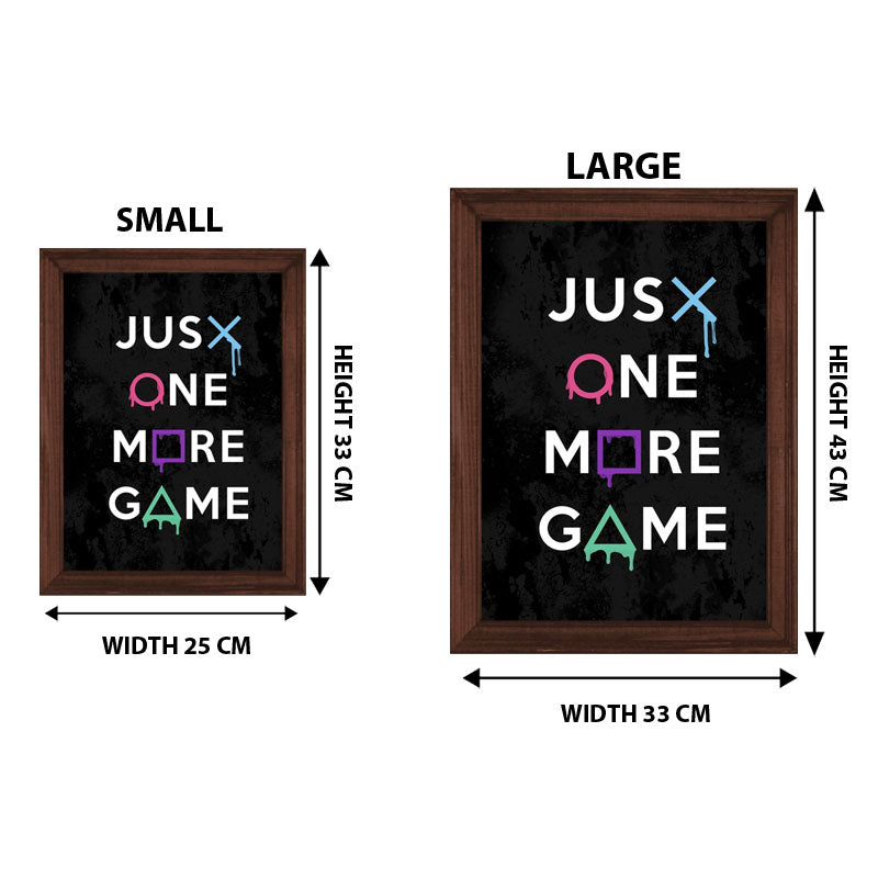“Just One More Game” Funny Gamer Quote Wall Frame