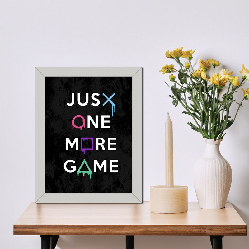 “Just One More Game” Funny Gamer Quote Wall Frame