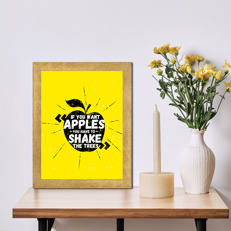 “Shake the Tree, Get the Apples” Yellow Motivational Quote Frame