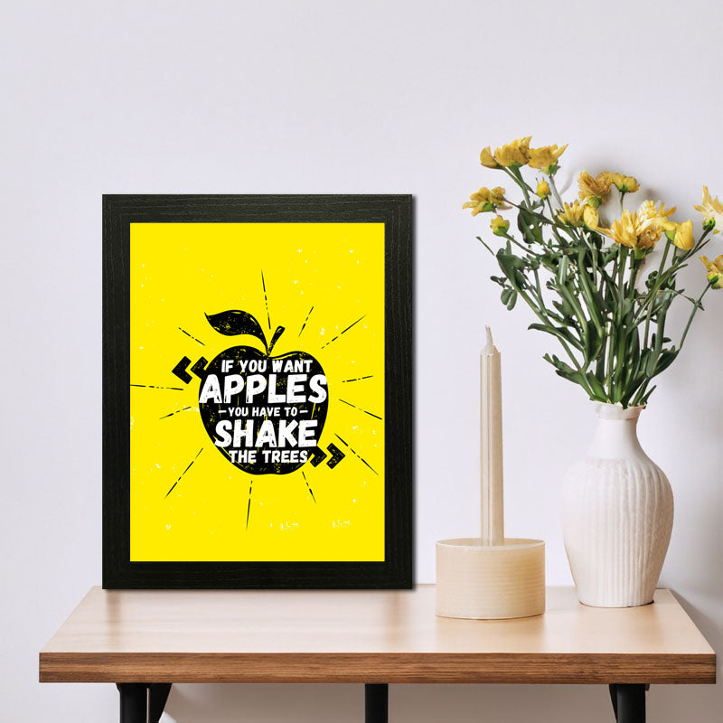 “Shake the Tree, Get the Apples” Yellow Motivational Quote Frame