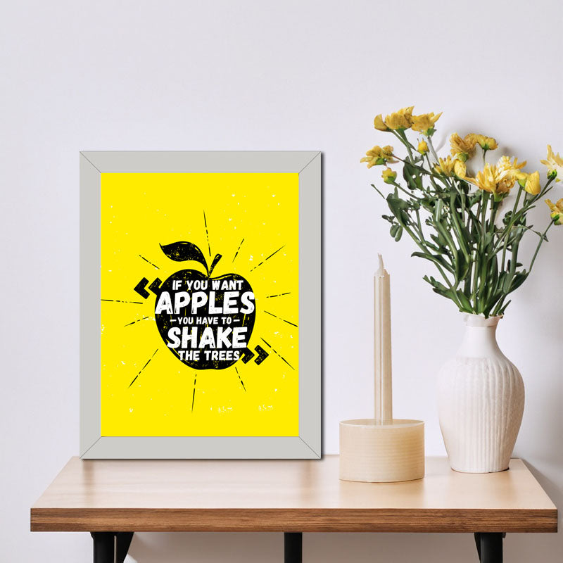 “Shake the Tree, Get the Apples” Yellow Motivational Quote Frame