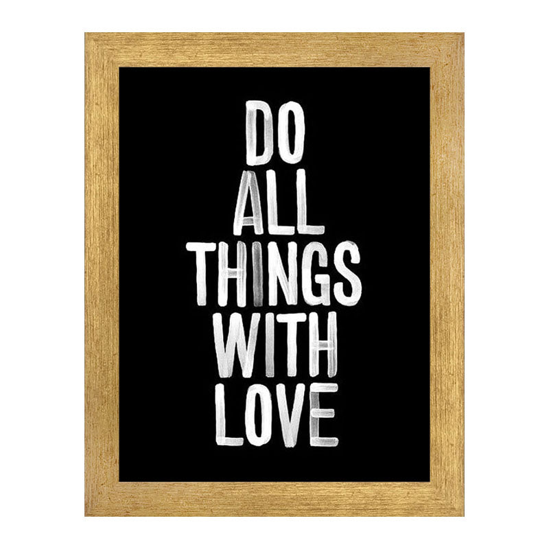 “Do All Things With Love” Simple Positive Message Frame