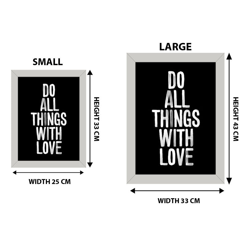 “Do All Things With Love” Simple Positive Message Frame