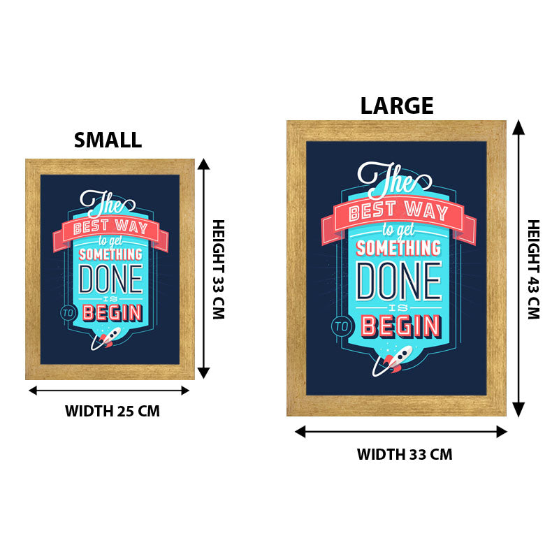 “The Best Way to Get Something Done” Blue Hustle Quote Frame