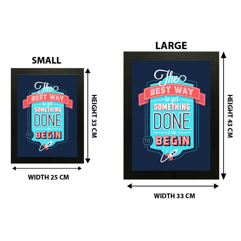“The Best Way to Get Something Done” Blue Hustle Quote Frame