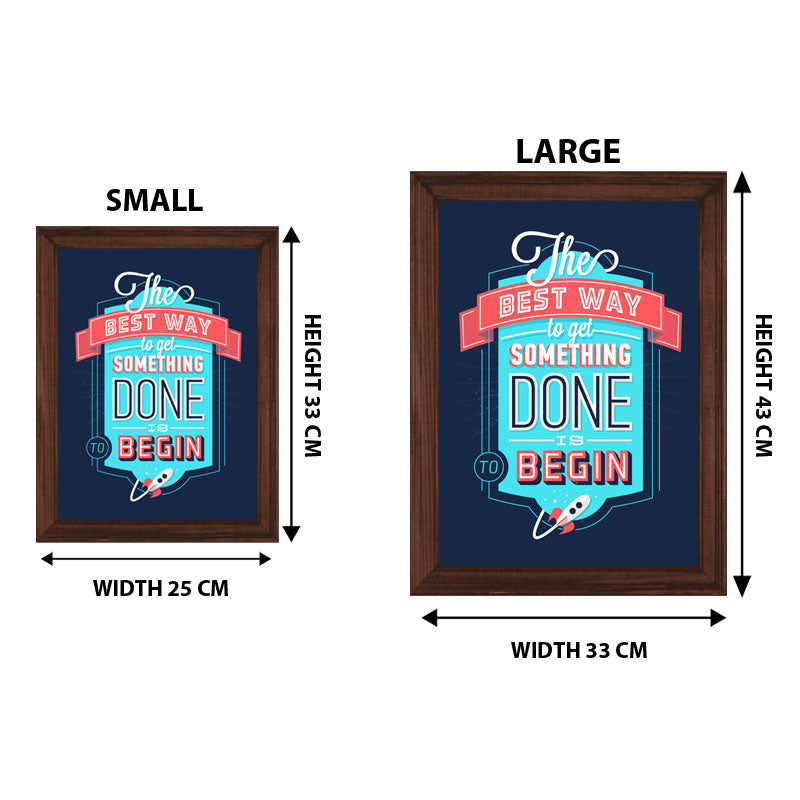 “The Best Way to Get Something Done” Blue Hustle Quote Frame
