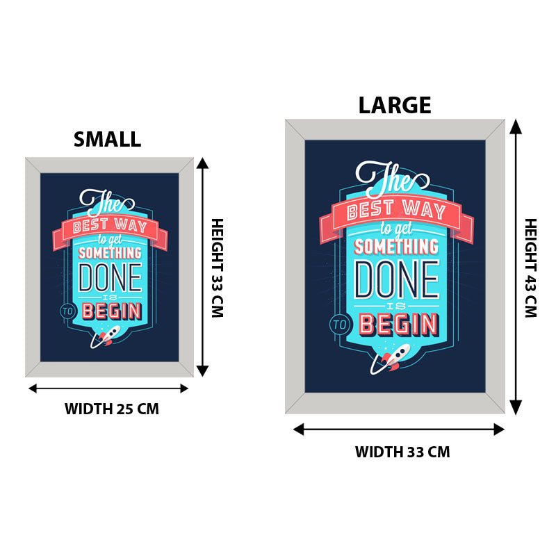 “The Best Way to Get Something Done” Blue Hustle Quote Frame
