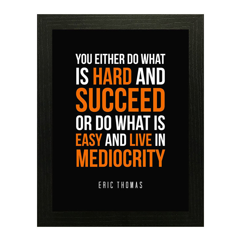 “Work Hard” Motivation Quote Frame