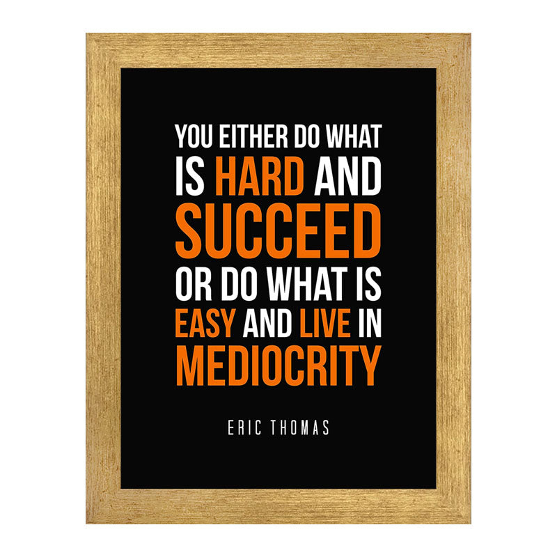 “Work Hard” Motivation Quote Frame