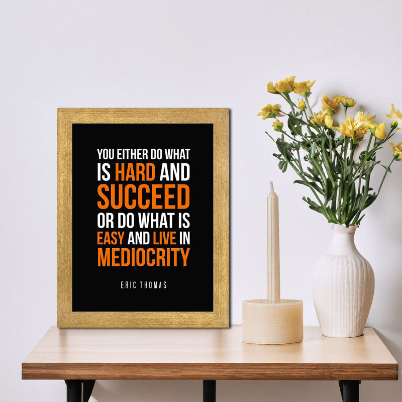 “Work Hard” Motivation Quote Frame