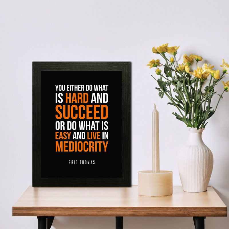 “Work Hard” Motivation Quote Frame