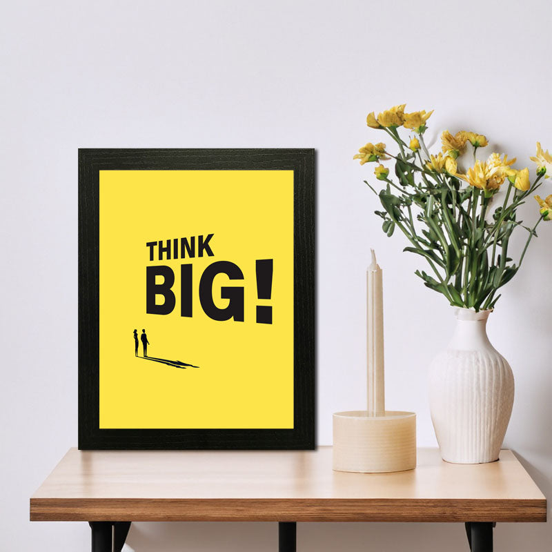 “Think Big!” Minimal Bold Motivational Quote Frame