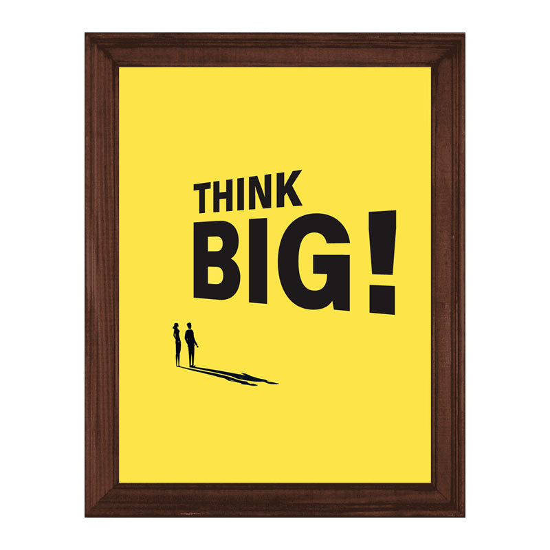 “Think Big!” Minimal Bold Motivational Quote Frame