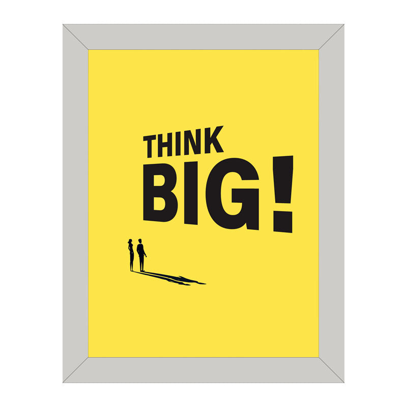 “Think Big!” Minimal Bold Motivational Quote Frame