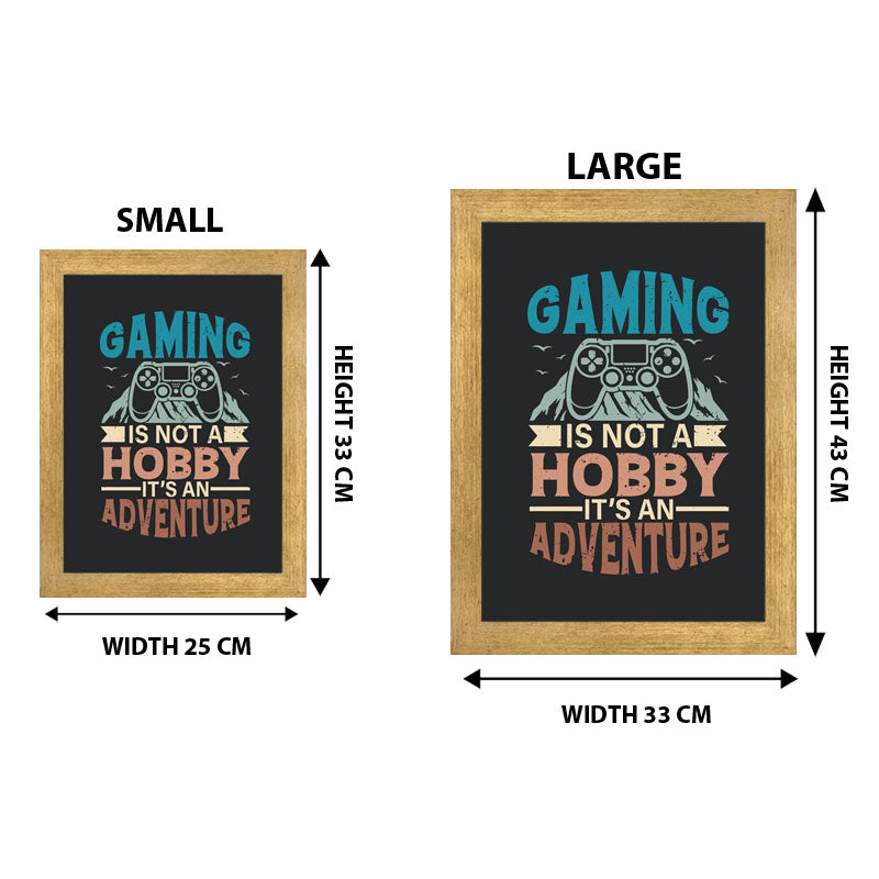 "Gaming is Not a Hobby, It’s an Adventure" Wall Art – Bold Gamer Quote