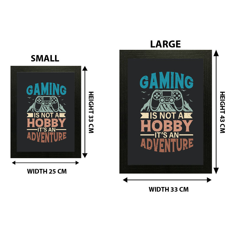 "Gaming is Not a Hobby, It’s an Adventure" Wall Art – Bold Gamer Quote