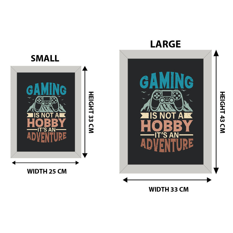 "Gaming is Not a Hobby, It’s an Adventure" Wall Art – Bold Gamer Quote