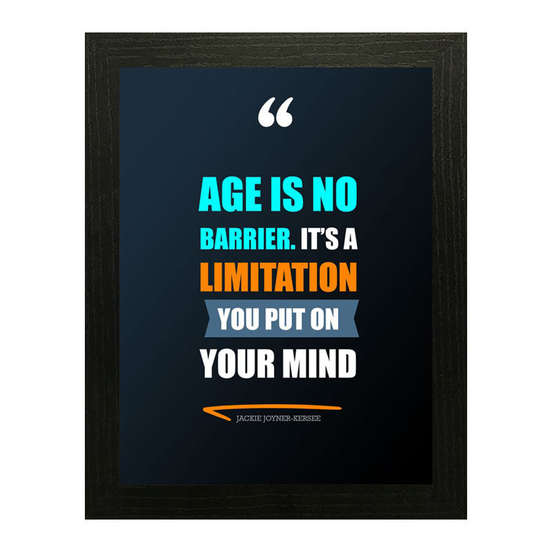 “Age Is No Barrier Mindset Quote Frame