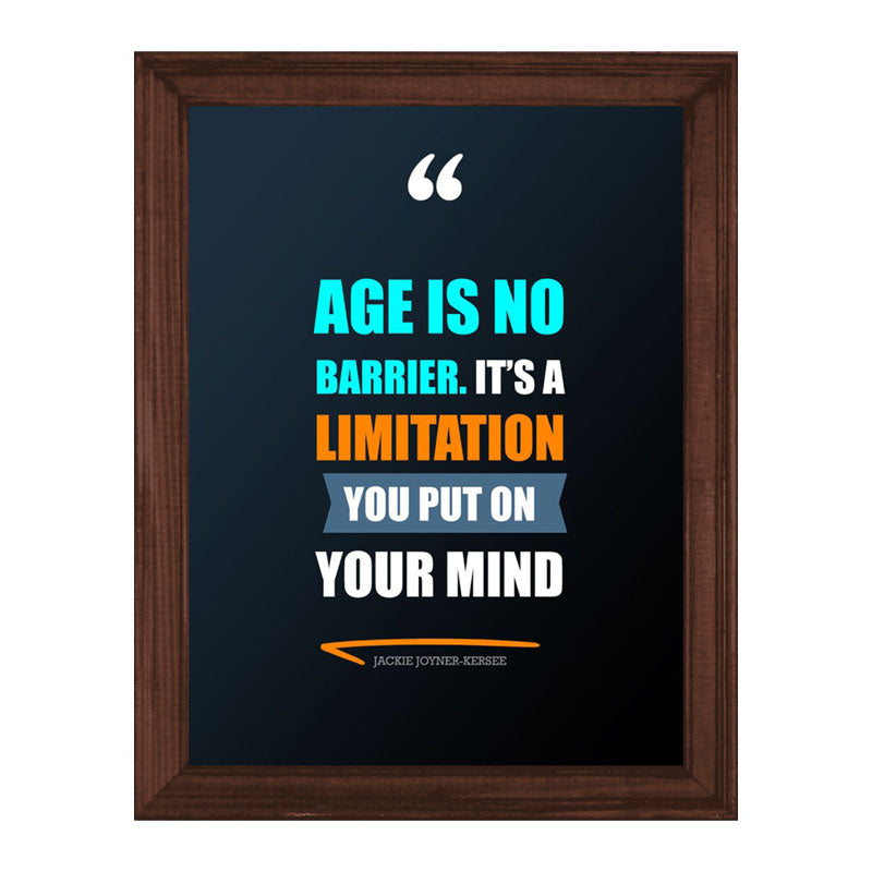 “Age Is No Barrier Mindset Quote Frame