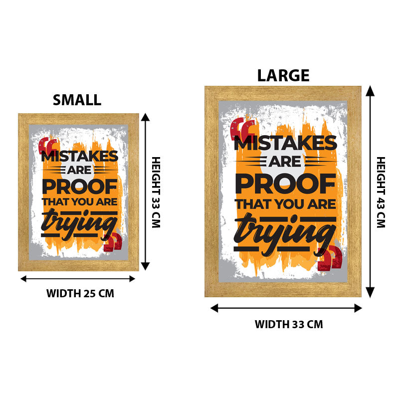 “Mistakes Are Proof That You’re Trying” Learning Quote Frame