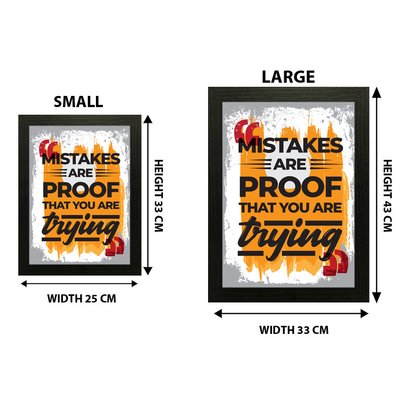 “Mistakes Are Proof That You’re Trying” Learning Quote Frame