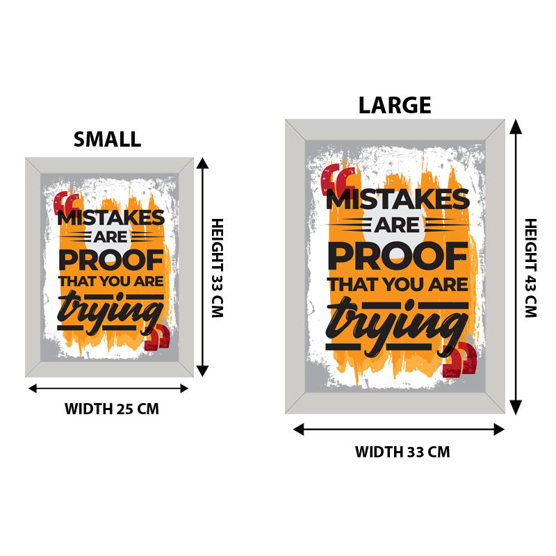 “Mistakes Are Proof That You’re Trying” Learning Quote Frame