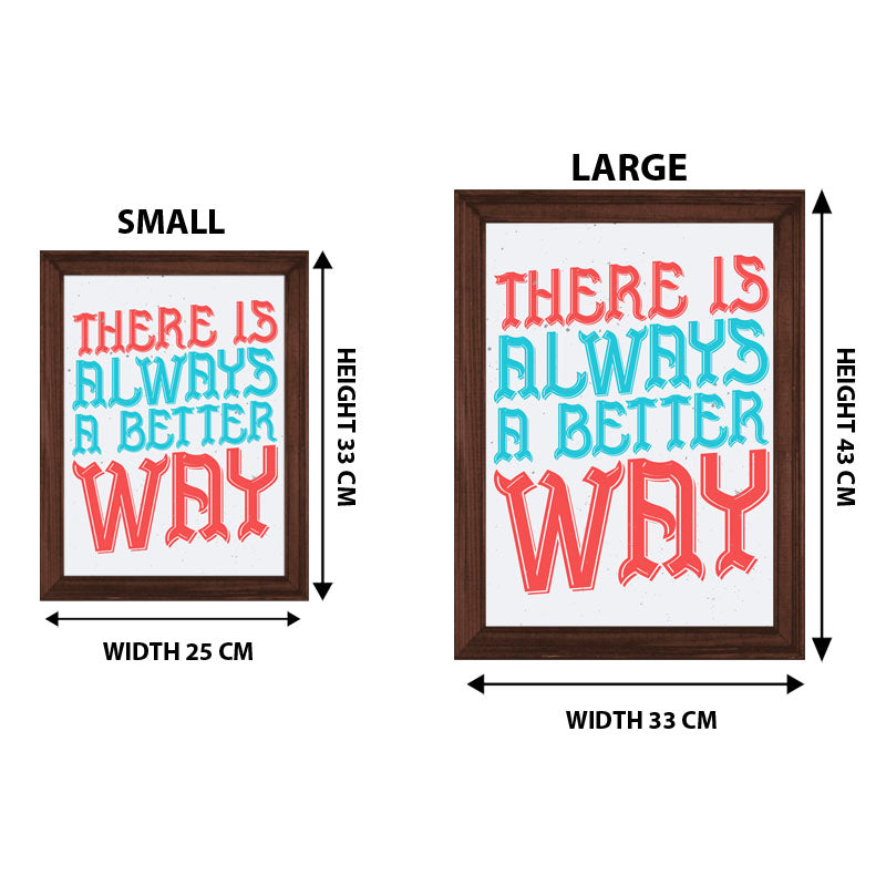 “There Is Always a Better Way” Red & Blue Motivation Frame
