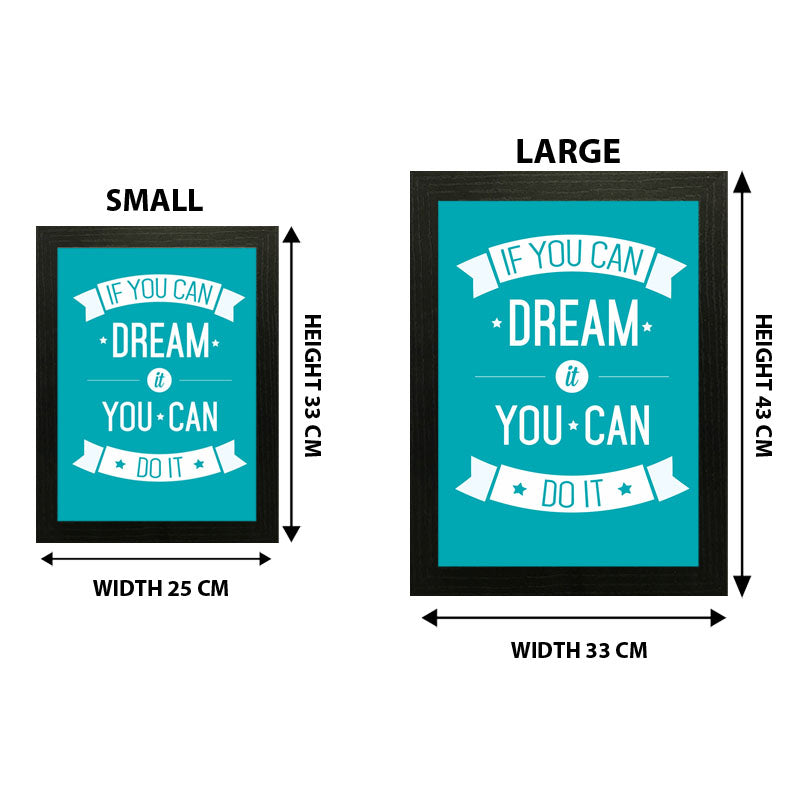 "If You Can Dream It, You Can Do It" Quote Frame – Sky Blue Motivational Art