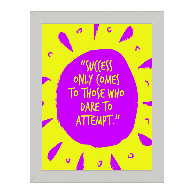 "Success Only To Come To Those Who Dare To Attempt" – Motivational Sunburst Poster