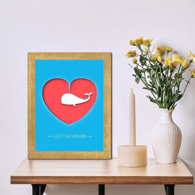 "Love Is All Around" Love Quote Frame – Minimal Romantic Typography