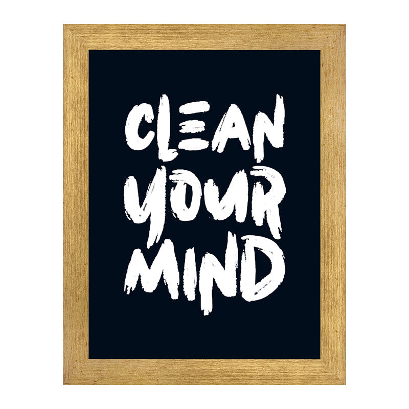 "Clean Your Mind" Quote Frame – Mental Wellness Decor Poster