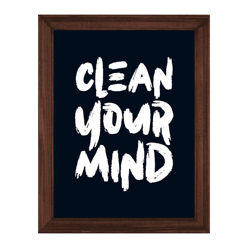 "Clean Your Mind" Quote Frame – Mental Wellness Decor Poster